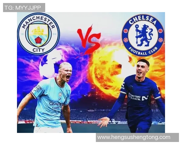 切尔西与曼城激战在即2月25日直播盛况抢先看